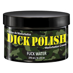 Fuck Water Dick Polish Masturbation Cream 9.1oz - Eros Fine Goods