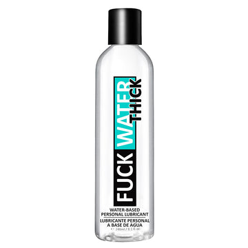 Fuck Water Thick Clear Water Based Lubricant 8oz - Eros Fine Goods