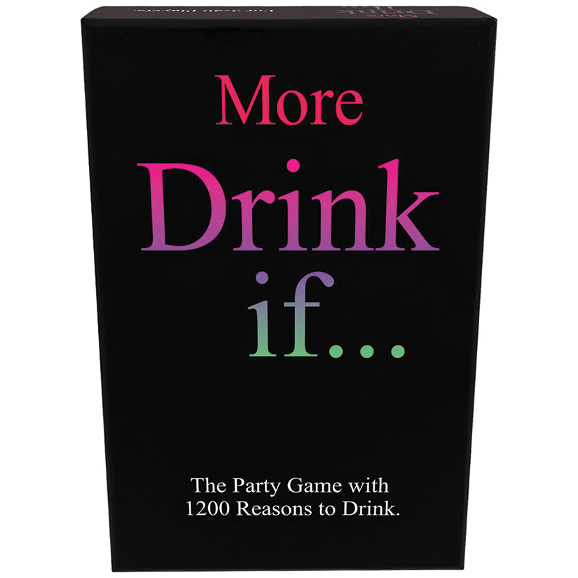 More Drink If… - Eros Fine Goods