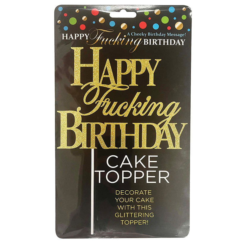 Happy F'ing Birthday Cake Topper - Eros Fine Goods