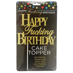 Happy F'ing Birthday Cake Topper - Eros Fine Goods