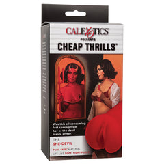 Cheap Thrills The She-Devil - Eros Fine Goods